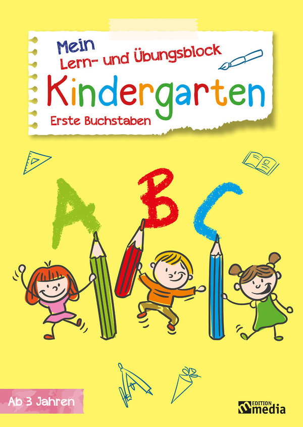 Mein Lern- & Übungsblock Kindergarten - Erste Buchstaben